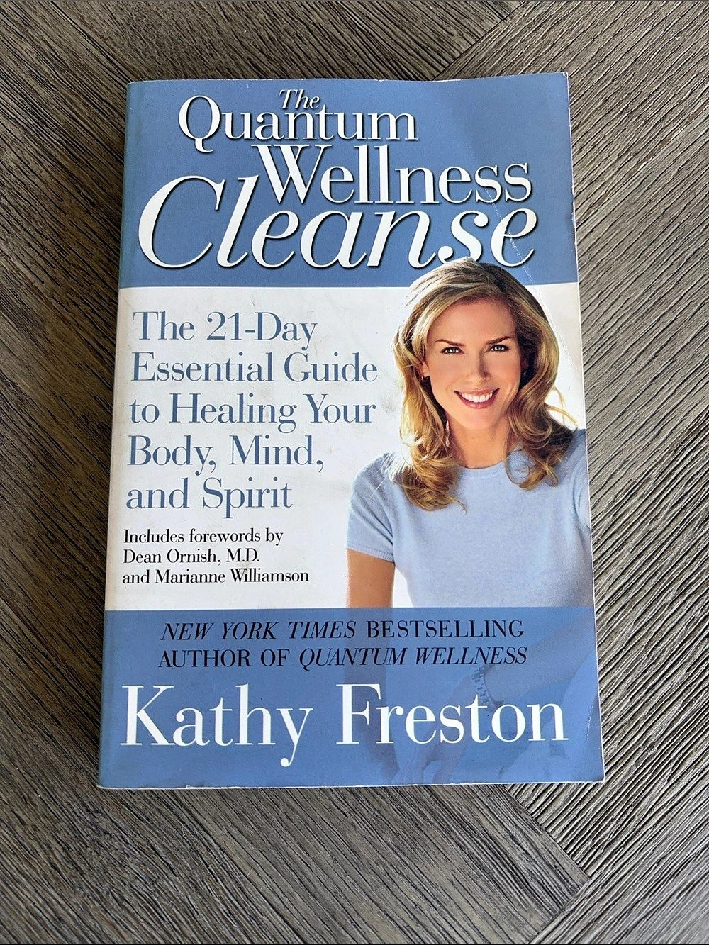 Kathy Freston - The Quantum Wellness Cleanse - Paperback Health Spiritual Book